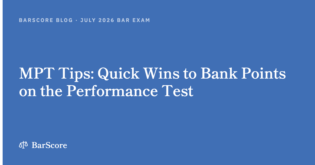 MPT Tips: Quick Wins to Bank Points on the Performance Test