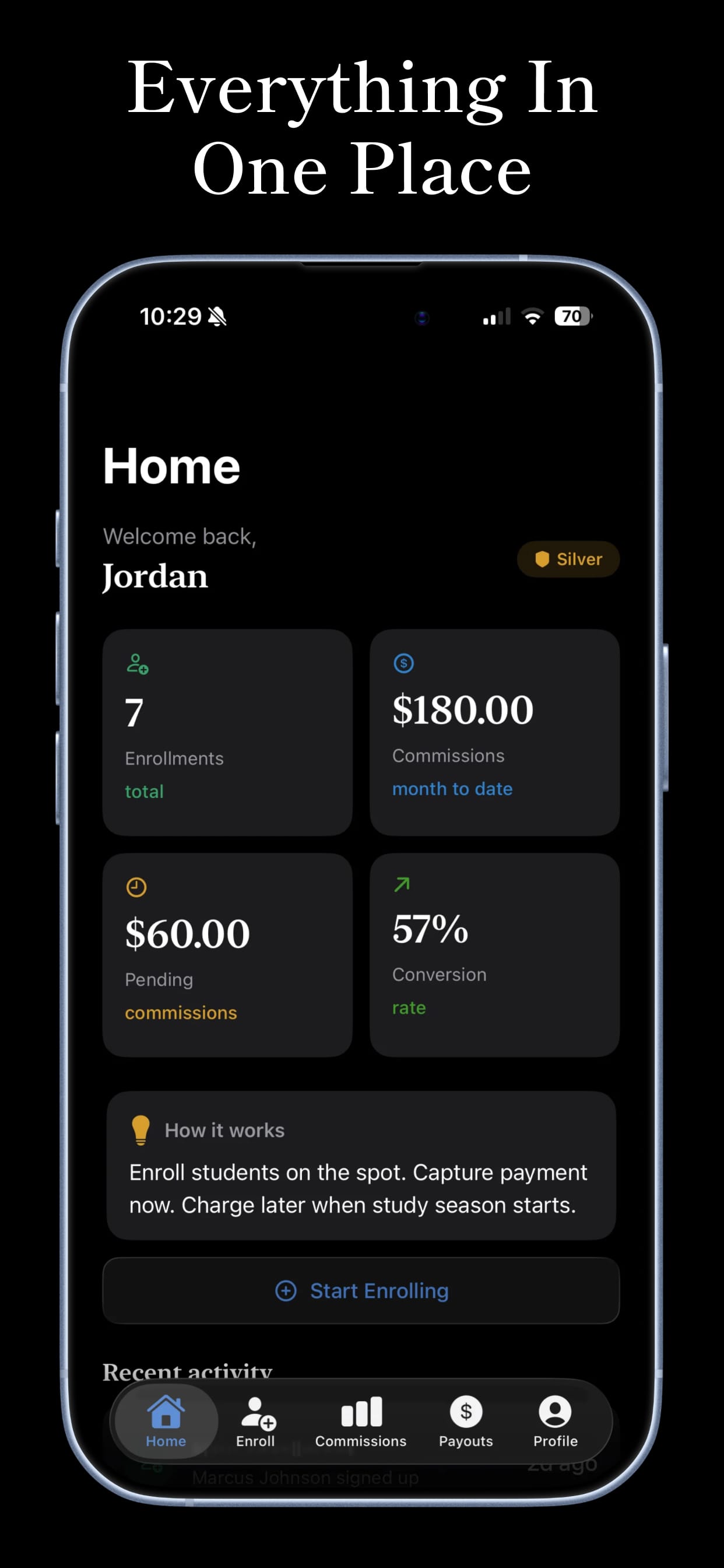 Track enrollments and earnings